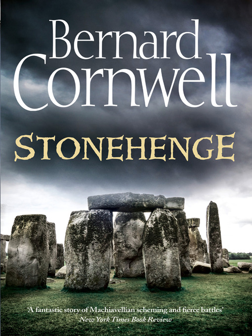 Title details for Stonehenge by Bernard Cornwell - Wait list